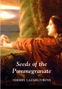 Seeds of the Pomegranate